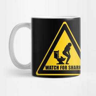 WATCH FOR SHARKS Mug